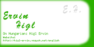 ervin higl business card